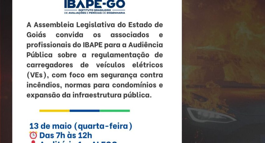 IBAPE-GO convida associados para Audiência Pública sobre carregadores de veículos elétricos em condomínios